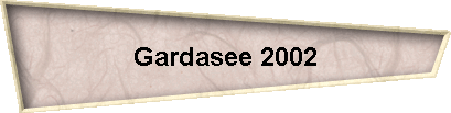 Gardasee 2002